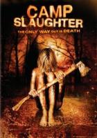 Camp Slaughter  - Poster / Imagen Principal