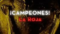 ¡Campeones! La Roja (TV) - Promo