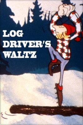 Canada Vignettes: Log Driver's Waltz (C)
