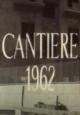 Cantiere ‘62 (S)