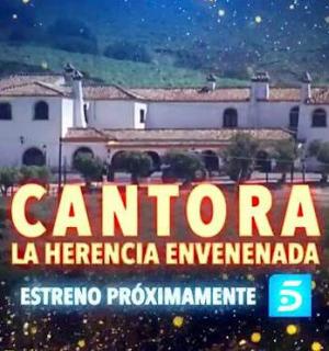 Cantora: La herencia envenenada (Miniserie de TV)