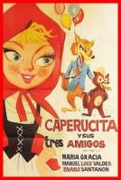 Caperucita y sus tres amigos  - Poster / Imagen Principal