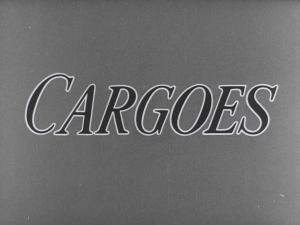 Cargoes (S) (S)