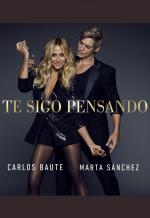 Carlos Baute, Marta Sánchez: Te sigo pensando (Vídeo musical)