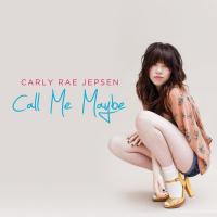 Carly Rae Jepsen: Call Me Maybe (Vídeo musical) - Caratula B.S.O