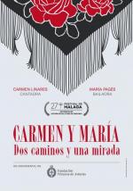 Carmen y María. Dos caminos y una mirada 