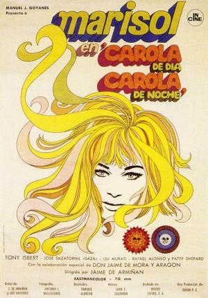 Carola de día, Carola de noche 