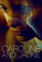 Caroline and Jackie  - Poster / Imagen Principal
