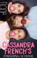 Cassandra French's Finishing School (Serie de TV)