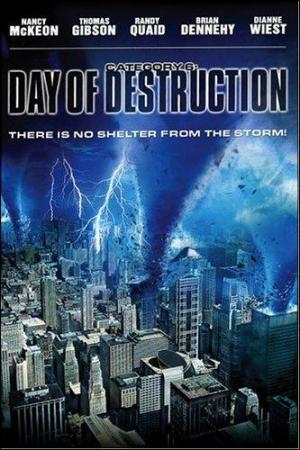 Category 6: Day of Destruction (TV Miniseries)