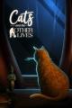 Cats and the Other Lives 