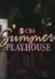 CBS Summer Playhouse (TV Series)