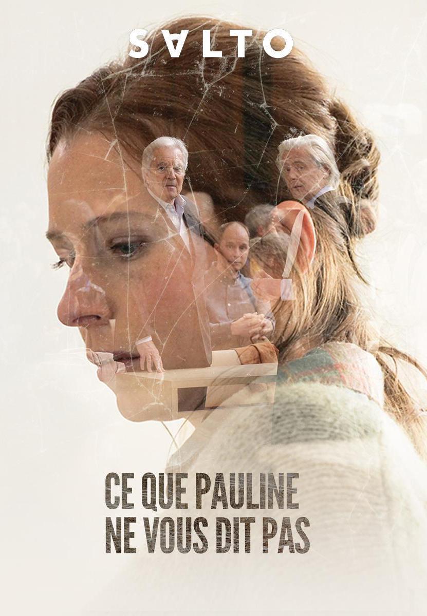 Ce que Pauline ne vous dit pas (Miniserie de TV) (2022) - FilmAffinity