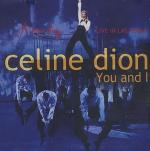 Céline Dion: You and I (Music Video)