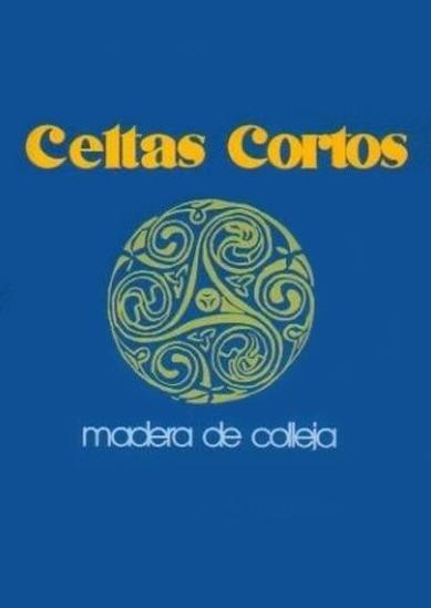 Celtas Cortos: Madera de Colleja (Vídeo musical)