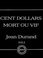 Cent dollars mort ou vif (C) - Poster / Imagen Principal
