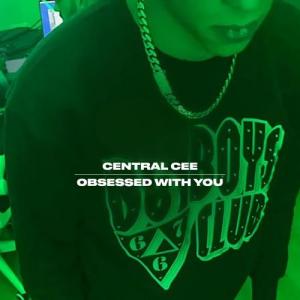 Central Cee: Obsessed with You (Vídeo musical)