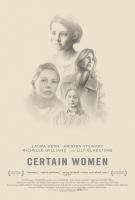Certain Women  - Poster / Main Image