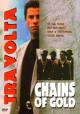 Chains of Gold (TV) (TV)
