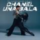Chanel: Una bala (Music Video)