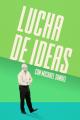 Lucha de ideas (Serie de TV)