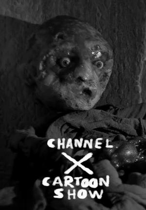 Channel X Cartoon Show (C)