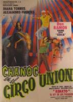 Chanoc en el Circo Unión  - Poster / Imagen Principal