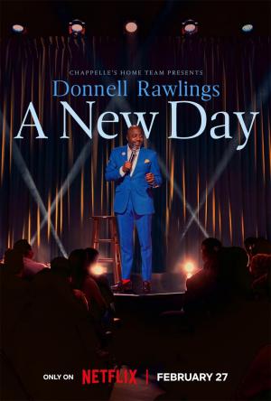 Chappelle's Home Team Presents - Donnell Rawlings: A New Day (TV)