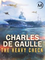 Portaaviones Charles De Gaulle: puesta a punto 