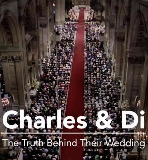 Charles & Di: The Truth Behind Their Wedding (TV)