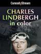 Charles Lindbergh in Color (TV)
