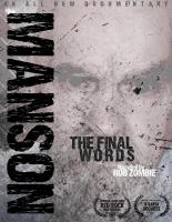 Charles Manson: The Final Words  - 