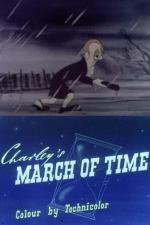 Charley's March of Time (S)