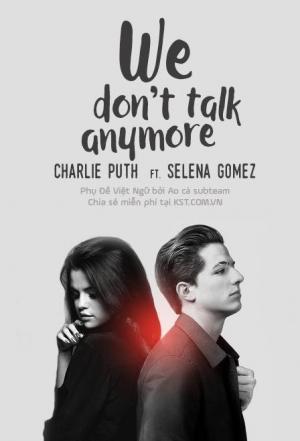 Charlie Puth & Selena Gomez: We Don't Talk Anymore (Vídeo musical)