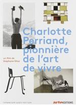 Charlotte Perriand, pionnière de l'art de vivre (TV)