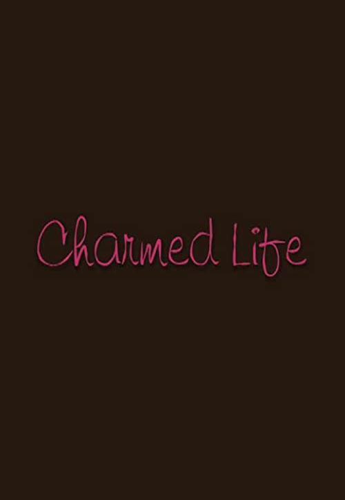 Charmed Life 