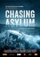 Chasing Asylum 