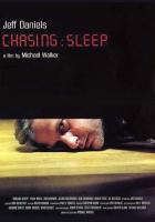 Chasing Sleep  - Poster / Main Image