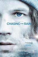 Chasing the Rain  - Poster / Imagen Principal