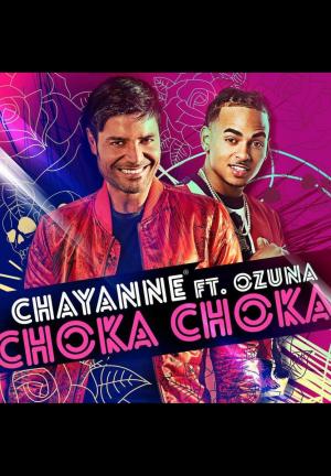 Chayanne feat. Ozuna: Choka Choka (Music Video)