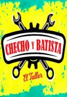 Checho y Batista: El taller (Serie de TV) - Poster / Imagen Principal