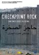 Checkpoint Rock: Canciones desde Palestina 