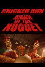 Chicken Run: Dawn of the Nugget 
