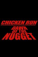 Chicken Run: Dawn of the Nugget  - Promo