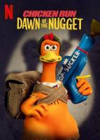 Chicken Run: Dawn of the Nugget  - Posters