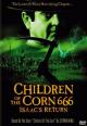 Children Of The Corn 666: Isaacs Return 