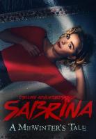 El mundo oculto de Sabrina: Un cuento invernal (TV) - Poster / Imagen Principal