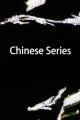 Chinese Series (S)