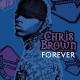 Chris Brown: Forever (Music Video)