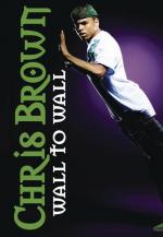 Chris Brown: Wall to Wall (Vídeo musical)